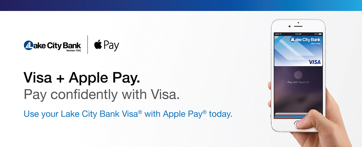 Apple Pay available at Lake City Bank